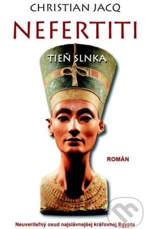 Nefertiti- Tieň slnka