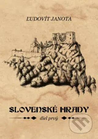 Slovenské hrady I.