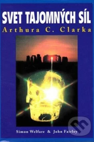 Svet tajomných síl Arthura C. Clarka