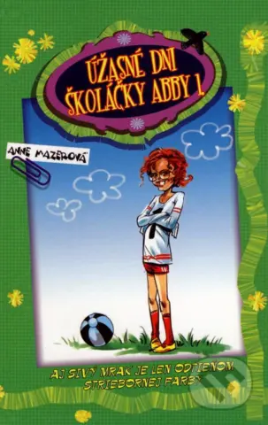 Užastné dni školáčky abby1
